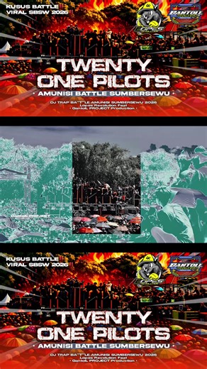 Amunisi SUMBERSEWU up Yt GantolL PROJECT Production #gantollprojectproduction #twentyonepilots #sumbersewu2026 #viral #fyp @Lopes Revolution @GantolL PROJECT Production