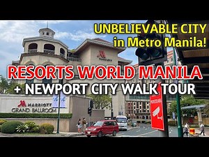 RESORTS WORLD MANILA & NEWPORT CITY TOUR | UNBELIEVABLE Modern District in Pasay City, Philippines
