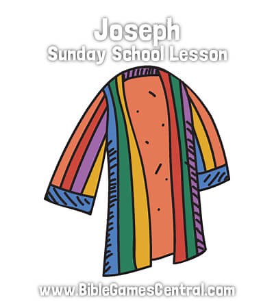 Joseph Sunday School Lesson