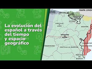 La evolución del español a través del tiempo y ... • Lenguajes • 2º grado | Video académico