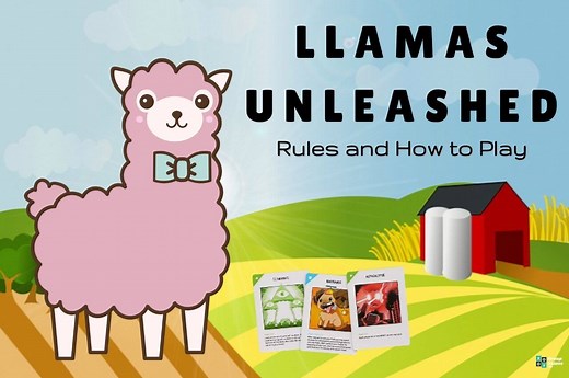 Llamas Unleashed: Rules and How to Play