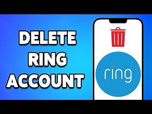 How To Delete Ring Account 2024 | Guide To Close Your Ring Account Permanently
