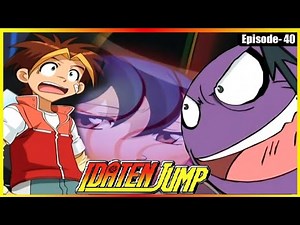 ஐடடென் ஜம்ப் | அத்தியாயம் 40 | Idaten Jump | Episode 40