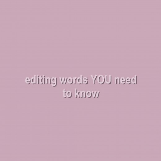 Essential Editing Terms Every Beginner Should Know