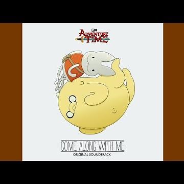 Island Song (Come Along With Me) "Adventure Time" - Instrumental Semi/Filtered