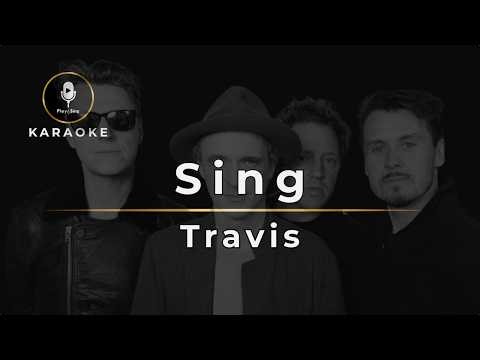 Travis - Sing | Professional Karaoke - HD Backing Track (Original Studio Audio)