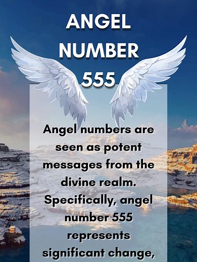 Understanding Angel Number 555 and Its Spiritual Meaning