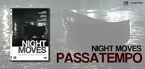 Night Moves (DVD) | Passatempo MHD
