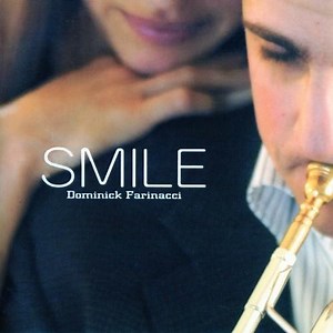 Dominick Farinacci - Smile