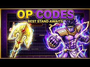 JoJo’s Bizarre Incremental: Farming Stand Arrows Using Codes, Getting the Best Stands, and More