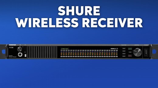 Shure ANX4 Wireless Digital Receiver Overview - InSync | Sweetwater