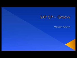 SAP CPI Groovy