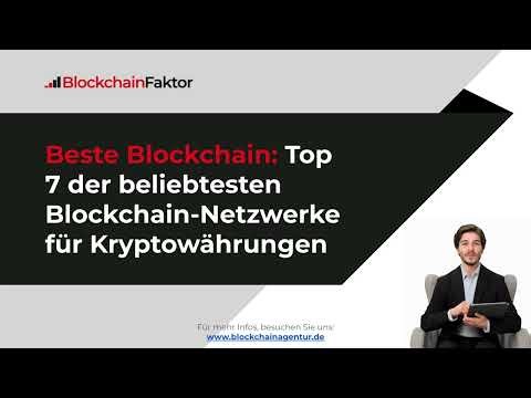 Beste Blockchain: Top 7 der beliebtesten Blockchain-Netzwerke für Kryptowährungen