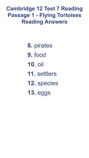 Cambridge 12 Test 7 Reading Passage 1 - Flying Tortoises Reading Answers 05.05.2026