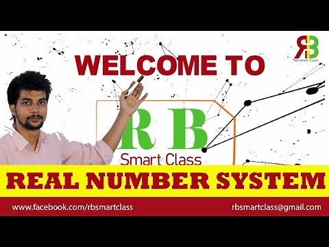 Real Number System II Grade 11 II RB Smart Class