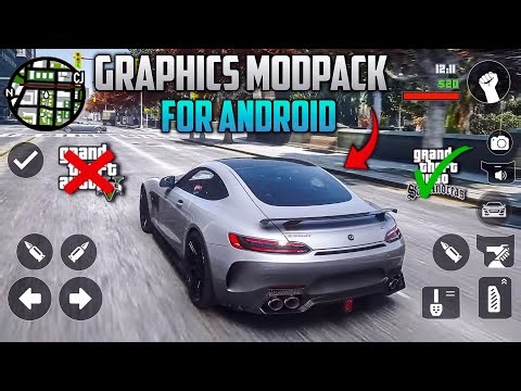 Realistic Graphics Modpack for Gta sa Android | Support All Devices