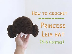 How to Crochet Princess Leia Hat (3-6 months)