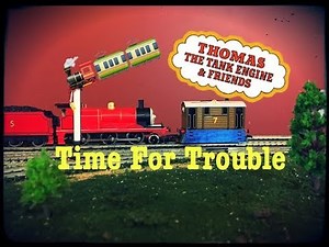 Thomas and Friends Time For Trouble (GC) HO/OO remake