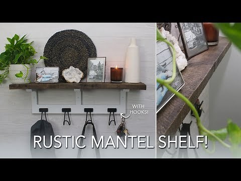 DIY Rustic Mantel or Shelf (with Hooks!)