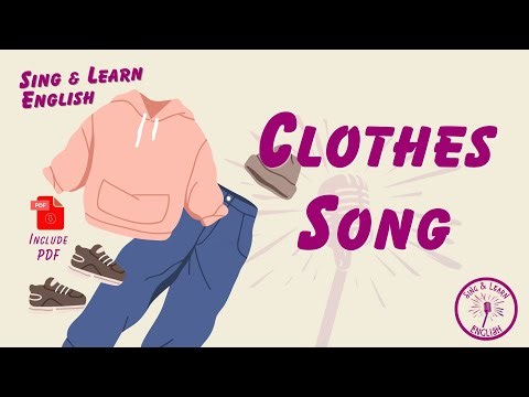 👕 Clothes Song | Learn Clothes in English for Kids 🎶 #ClothesSong #KidsEnglish #SingAndLearn