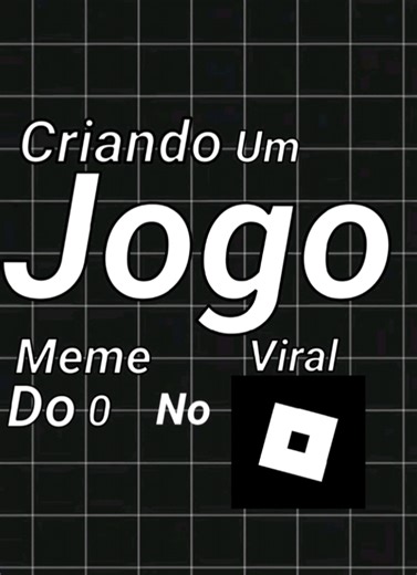 Criando um Jogo Viral no Roblox Studios