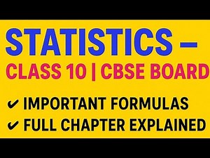 📊 Statistics Class 10 | CBSE Board | Full Chapter Explained with Easy Formulas #cbse #statistics