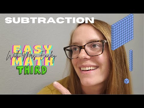 3rd Grade: SUBTRACTION [Base Ten Blocks and Traditional Algorithm]