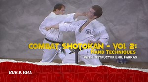 Watch Combat Shotokan vol 2. Hand Techniques with instructor Emil Farkas on Black Belt Mag TV on the Jungo Plus app! Tune in today at 6pm EST to watch this episode! Click here: https://www.jungoplus.com/linear/black-belt | Black Belt Magazine