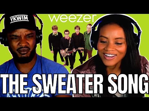 🎵 WEEZER "THE SWEATER SONG" REACTION