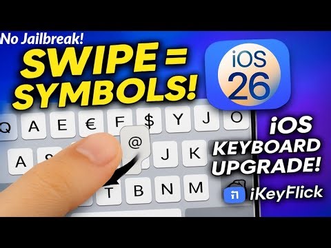 iKeyFlick iOS 26: Swipe Down for Quick Characters on iPhone | Enhanced iOS Keyboard | No Jailbreak