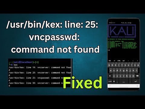 Usr/bin/kex: Line: 25: Vncpasswd Command Not Found | Vncpasswd Command Not Found Nethunter