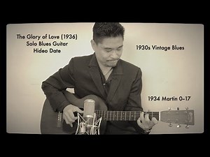 The Glory of Love (1936) Big Bill Broonzy Solo Blues Guitar Hideo Date A=432Hz 1934 Martin 0-17