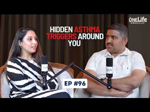 Hidden Asthma Triggers Around You