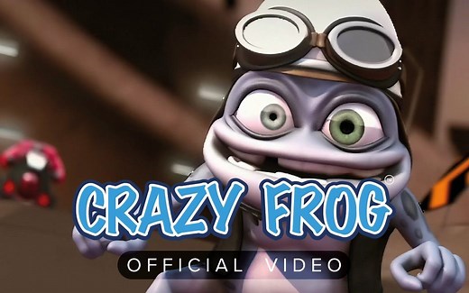Crazy Frog - Axel F (官方MV)