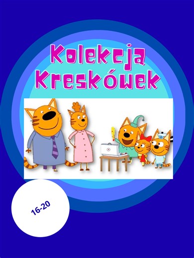 Kot-O-Ciaki Kolekcja kreskówek 16-20 Bajki dla dzieci