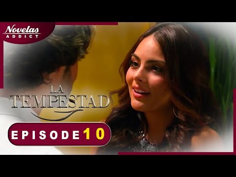 La Tempestad - Episode 10 - Novelas Complète en Français