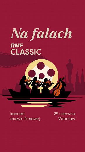 🚢 Na falach RMF Classic! Wygraj podwójne zaproszenie na magiczny rejs barką we Wrocławiu! To nie będzie zwykły rejs - to będzie koncert muzyki filmowej! Popłyną z nami @nita_music oraz @wroclavia_quartet. 🎵 Szczegóły są na rmfclassic.pl! Na Wasze zgłoszenia czekamy do 24 czerwca. | RMF Classic