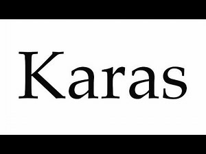 How to Pronounce Karas