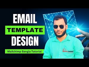 Email Template Design Bangla Tutoria । Email Marketing With Mailchimp । Advanced Freelancer