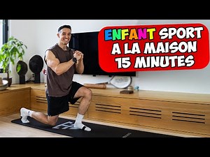 Enfant Séance de Sport à la Maison 15minutes !!