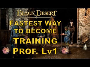 BDO - Fastest Way to Become '' Training Prof Lv.1 '' Auto - Sprint Feature