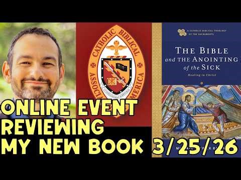 FREE ONLINE EVENT 3.25.26: Unbound Book Review of My New Book (Catholic Biblical Association)
