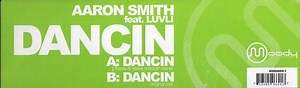Aaron Smith Feat. Luvli - Dancin