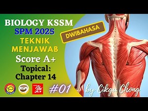 Biology SPM 2025 Paper 2 - Score A+ Series, Focus on Form 4 Chapter 14 #01