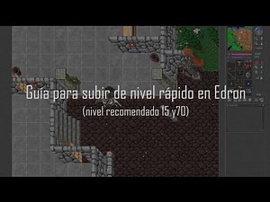 Tibia: Guía para subir de nivel rápido en Edron (Cyclopolis), en Español
