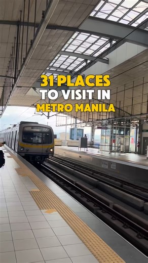 31 Places to visit in Metro Manila | Hungry Byaheros