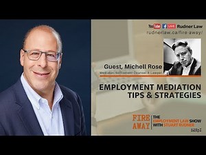 Employment Mediation Tips & Strategies | Fire Away S2Ep1