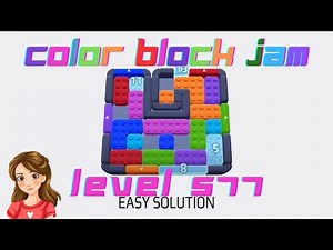 Color Block Jam Level 577 Easy Solution Walkthrough