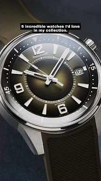 5 Incredible Watches I’d Love In My Collection