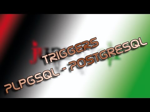 TRIGGERS: Introducción y Ejercicios Resueltos (PLpgSQL - PostgreSQL) Parte 1